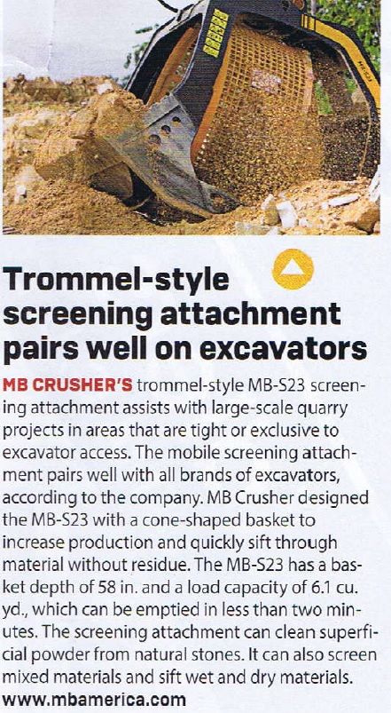 Trommel-style screening attachment pairs well on excavators